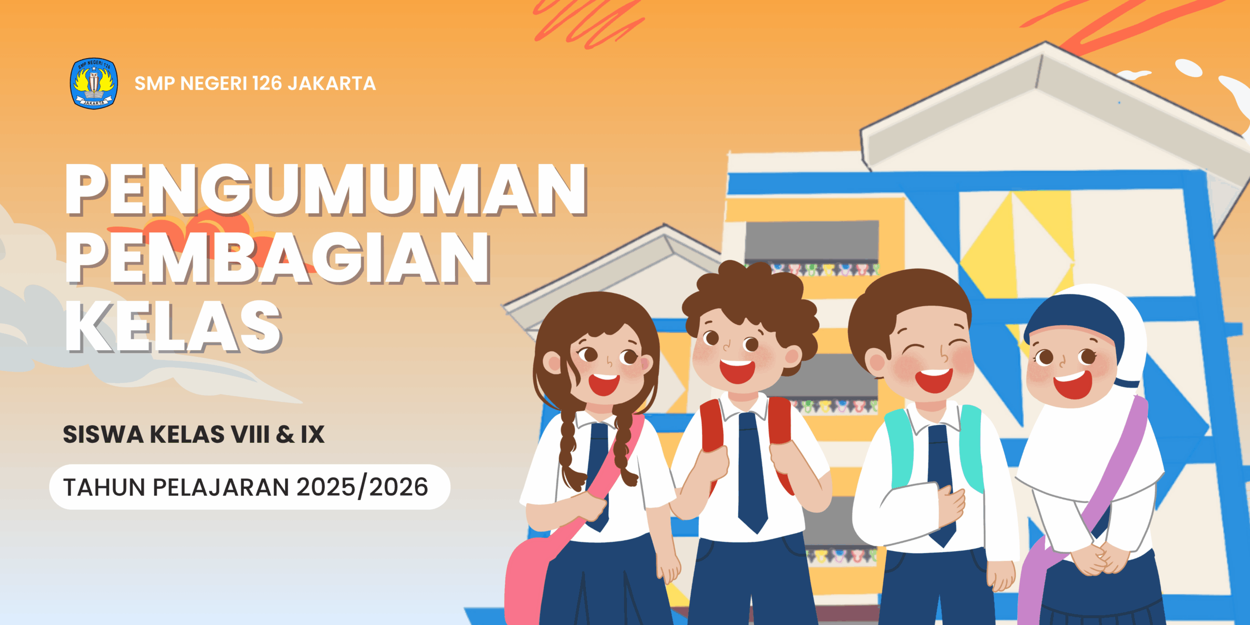Pengumuman Pembagian Kelas Tahun Pelajaran 2025/2026
